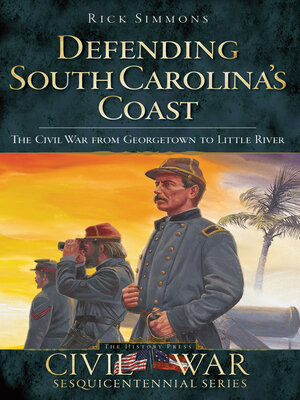 Defending South Carolina's Coast - ebook
